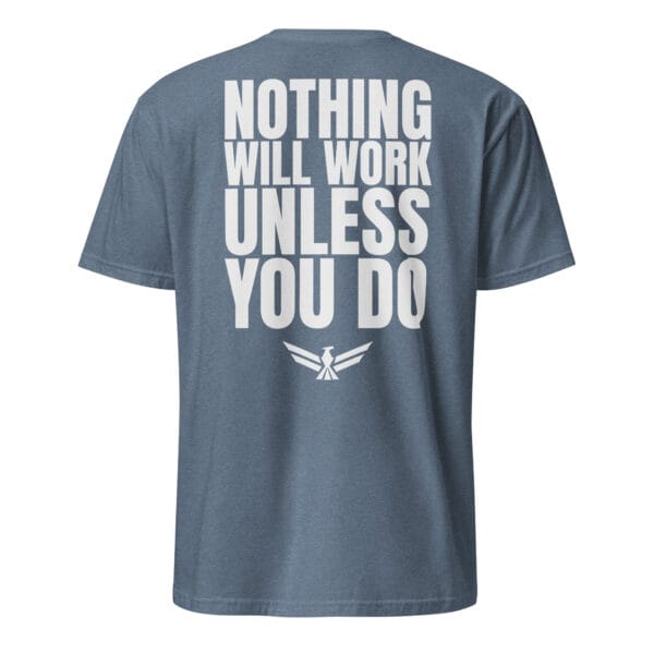 You Need To Work T-Shirt - Image 3