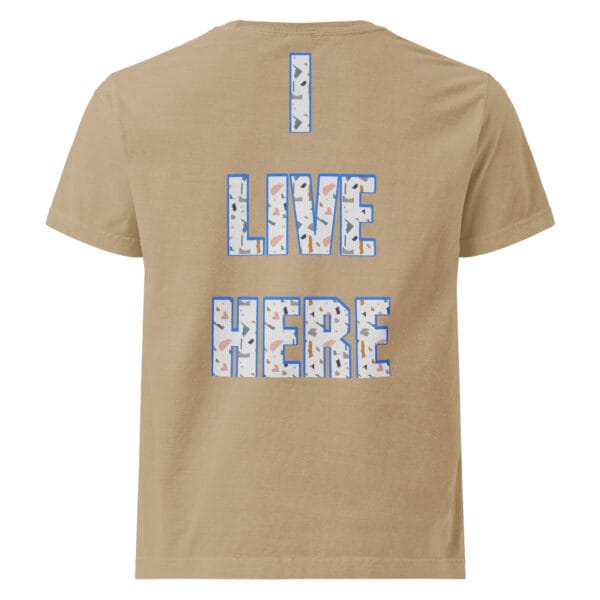 I Live Here Oversized Tee - Image 8