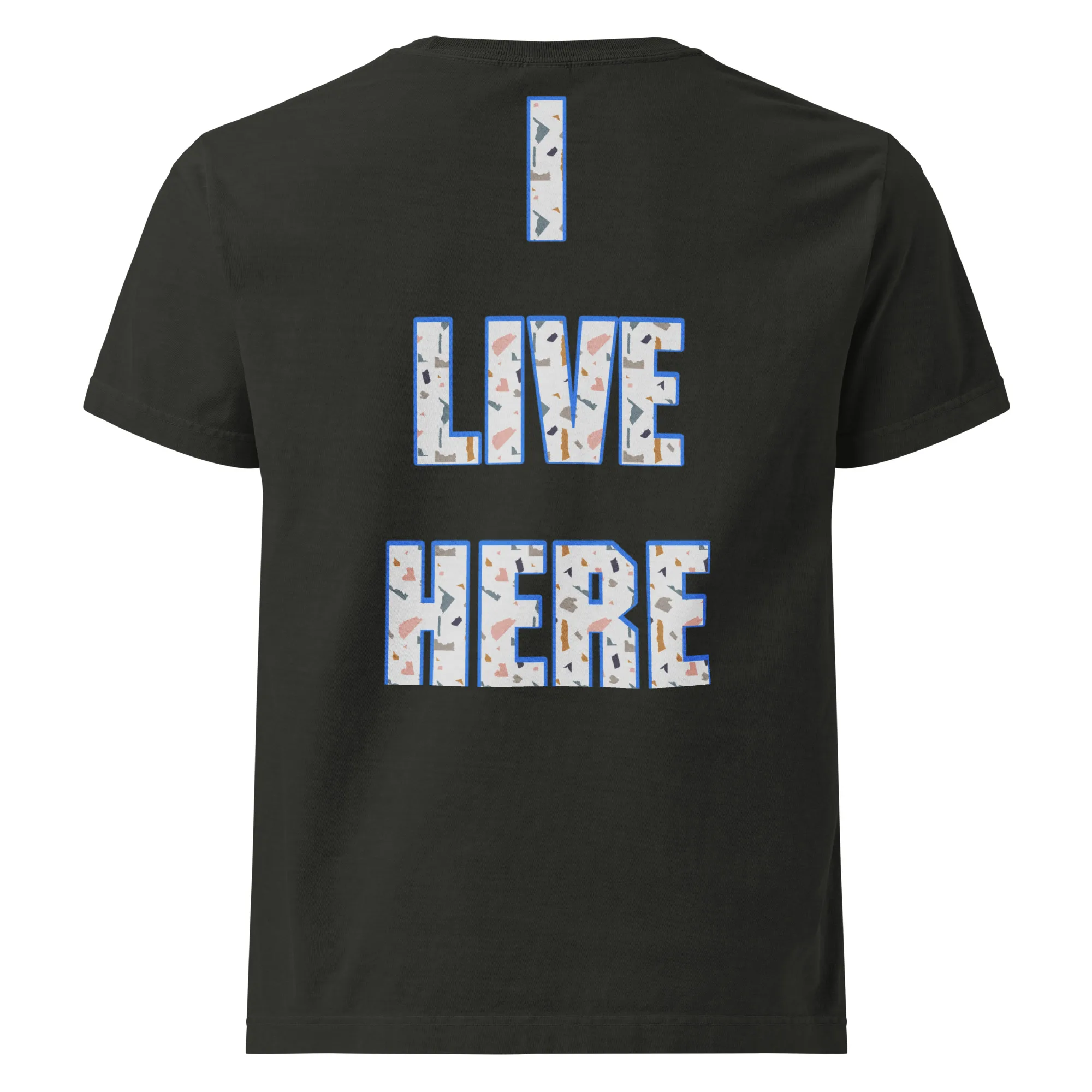 I Live Here Oversized Tee