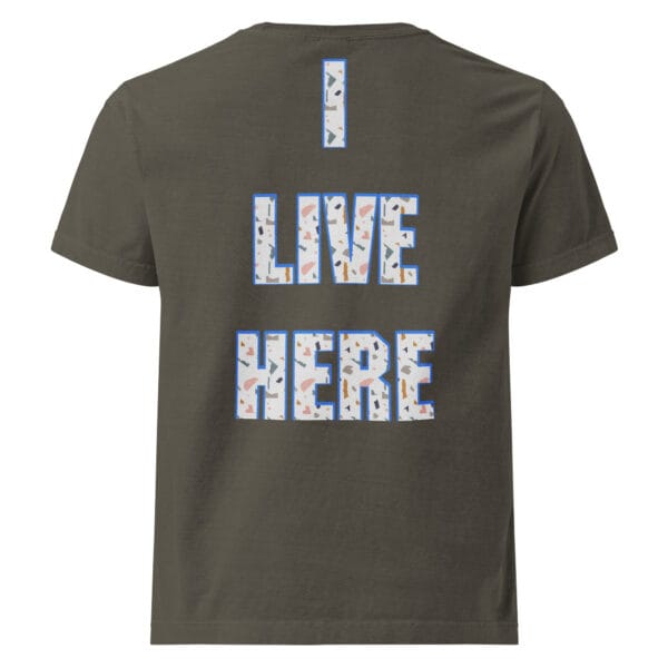 I Live Here Oversized Tee - Image 6